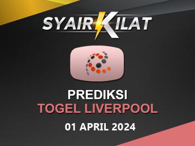 Bocoran Syair Togel Liverpool Tanggal 1 April 2024 Hari Senin