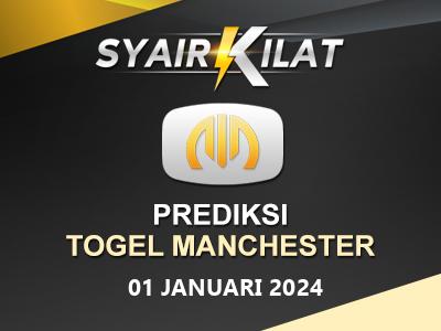 Bocoran Syair Togel Manchester Tanggal 1 Januari 2024 Hari Senin