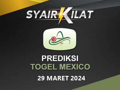 Bocoran Syair Togel Mexico Tanggal 29 Maret 2024 Hari Jumat